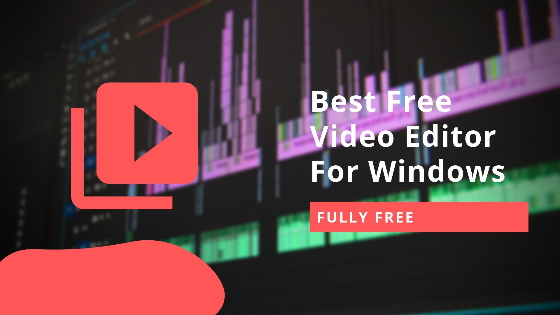Best Free Video Editor For Windows