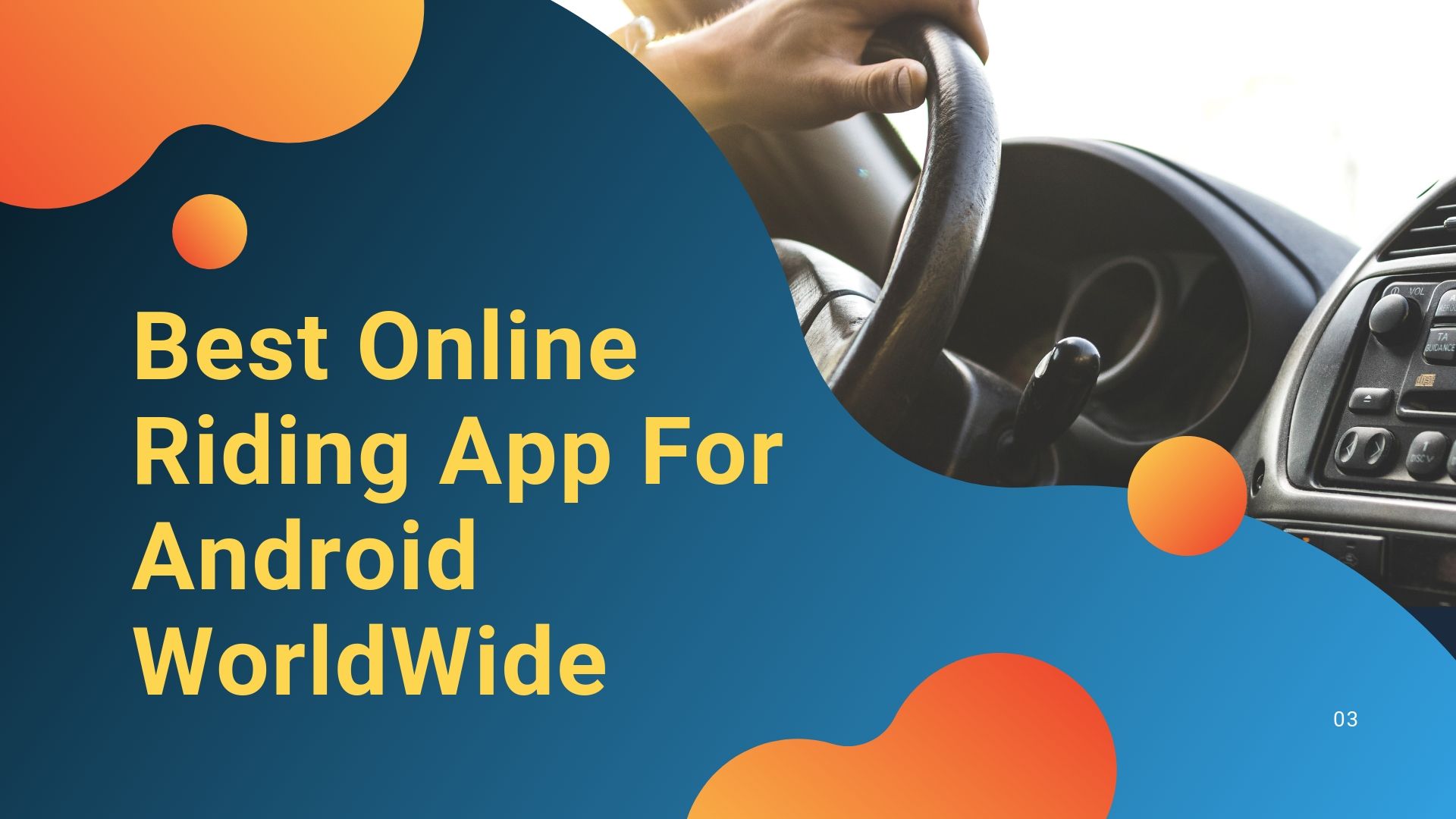 Best Online Riding App For Android World Wide