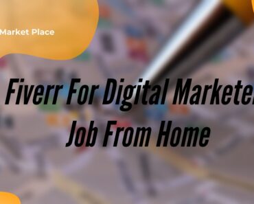 Fiverr For Digital Marketers Job From Home