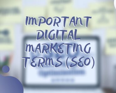 Important Digital Marketing Terms (SEO)