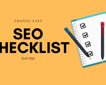 SEO Checklists For Blogs and Websites | Get Traffic Fast